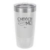 Smooch Me - Laser Engraved Stainless Steel Drinkware - 1708 -