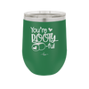 You're Booty ful - Laser Engraved Stainless Steel Drinkware - 1711 -