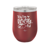 You're Booty ful - Laser Engraved Stainless Steel Drinkware - 1711 -