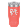 You're Booty ful - Laser Engraved Stainless Steel Drinkware - 1711 -