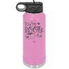 You're Booty ful - Laser Engraved Stainless Steel Drinkware - 1711 -