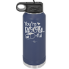 You're Booty ful - Laser Engraved Stainless Steel Drinkware - 1711 -