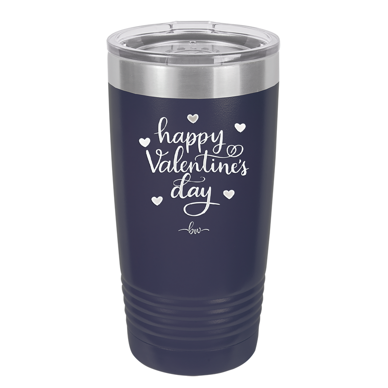 Happy Valentines Day - Laser Engraved Stainless Steel Drinkware - 1723 -