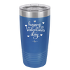 Happy Valentines Day - Laser Engraved Stainless Steel Drinkware - 1723 -