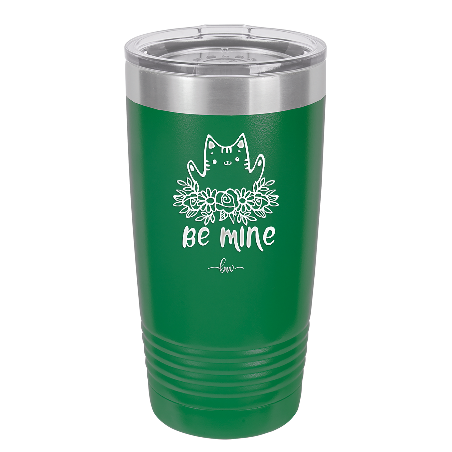 Be Mine Kitty - Laser Engraved Stainless Steel Drinkware - 1729 -