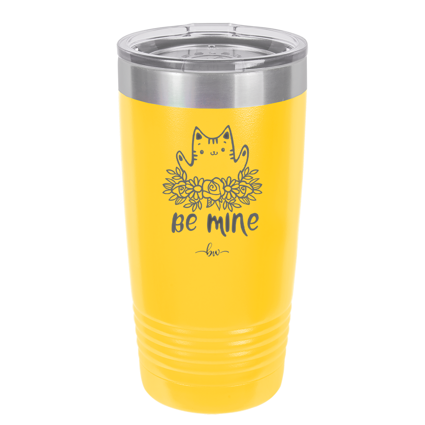 Be Mine Kitty - Laser Engraved Stainless Steel Drinkware - 1729 -