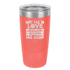 Why Fall in Love When You Can Fall Asleep - Laser Engraved Stainless Steel Drinkware - 1732 -