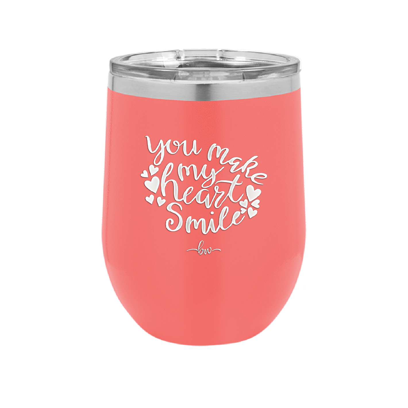 You Make My Heart Smile - Laser Engraved Stainless Steel Drinkware - 1734 -