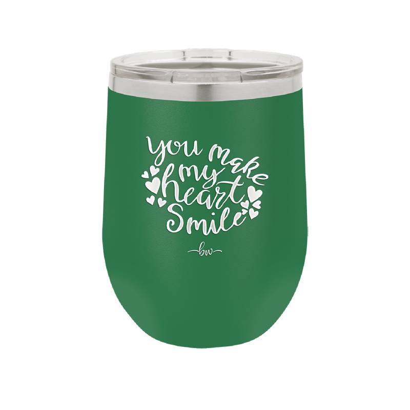 You Make My Heart Smile - Laser Engraved Stainless Steel Drinkware - 1734 -