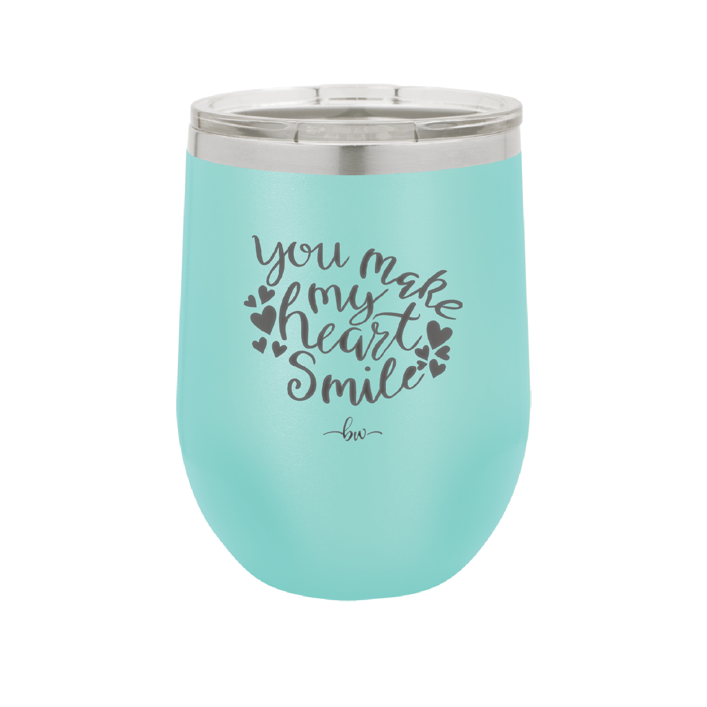 You Make My Heart Smile - Laser Engraved Stainless Steel Drinkware - 1734 -