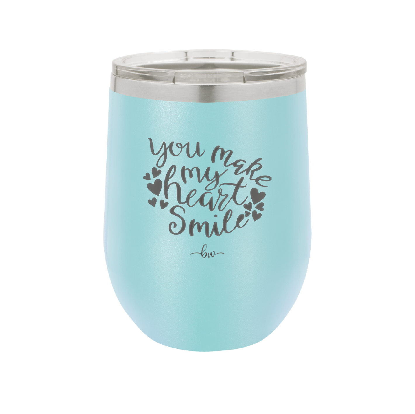 You Make My Heart Smile - Laser Engraved Stainless Steel Drinkware - 1734 -