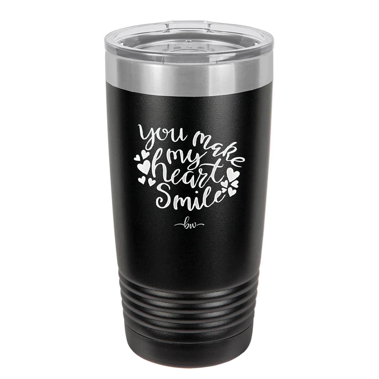 You Make My Heart Smile - Laser Engraved Stainless Steel Drinkware - 1734 -