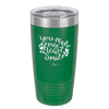 You Make My Heart Smile - Laser Engraved Stainless Steel Drinkware - 1734 -