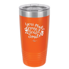 You Make My Heart Smile - Laser Engraved Stainless Steel Drinkware - 1734 -