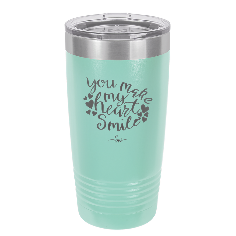 You Make My Heart Smile - Laser Engraved Stainless Steel Drinkware - 1734 -