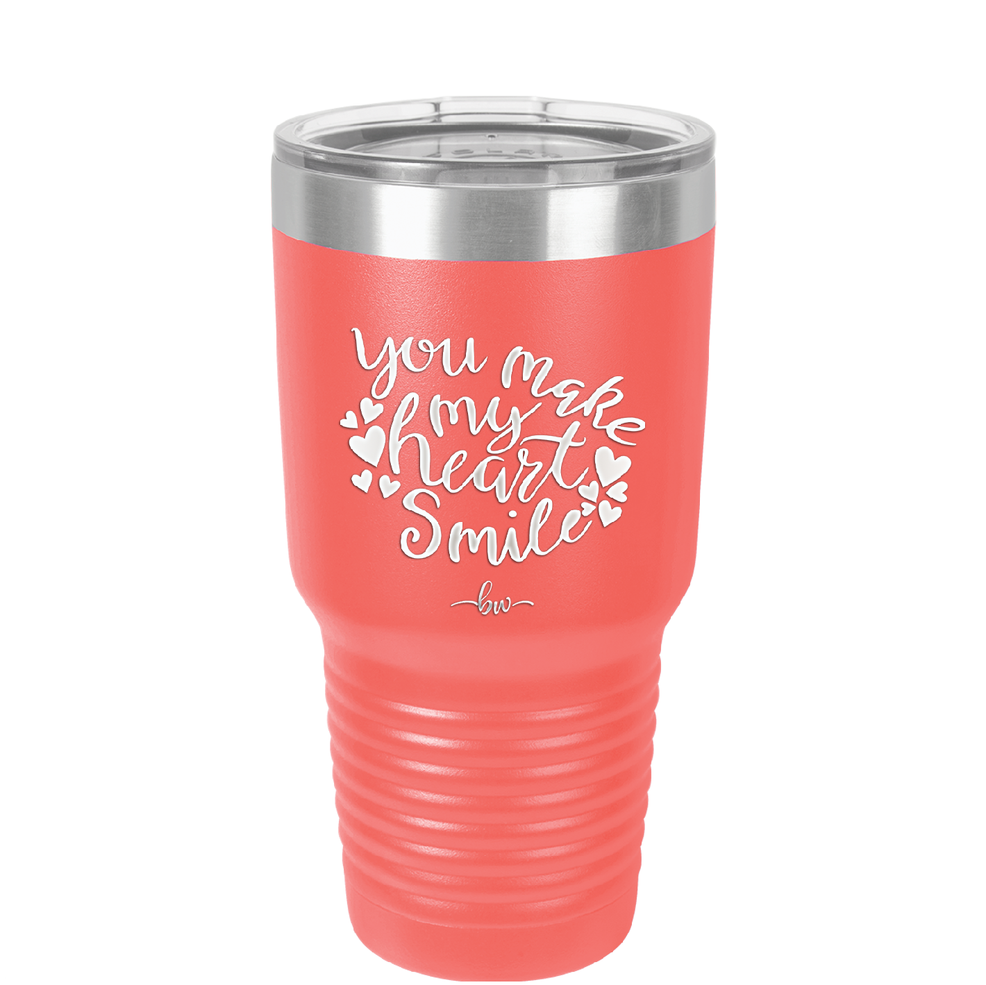 You Make My Heart Smile - Laser Engraved Stainless Steel Drinkware - 1734 -