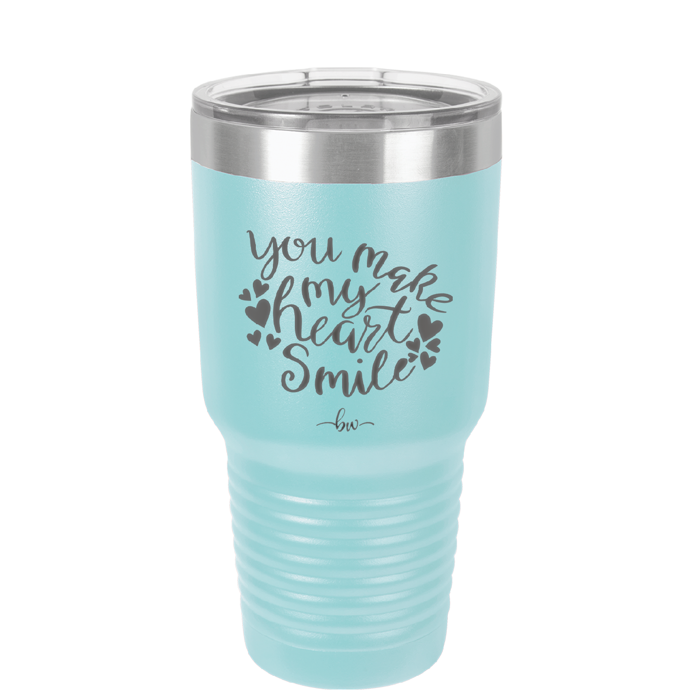 You Make My Heart Smile - Laser Engraved Stainless Steel Drinkware - 1734 -