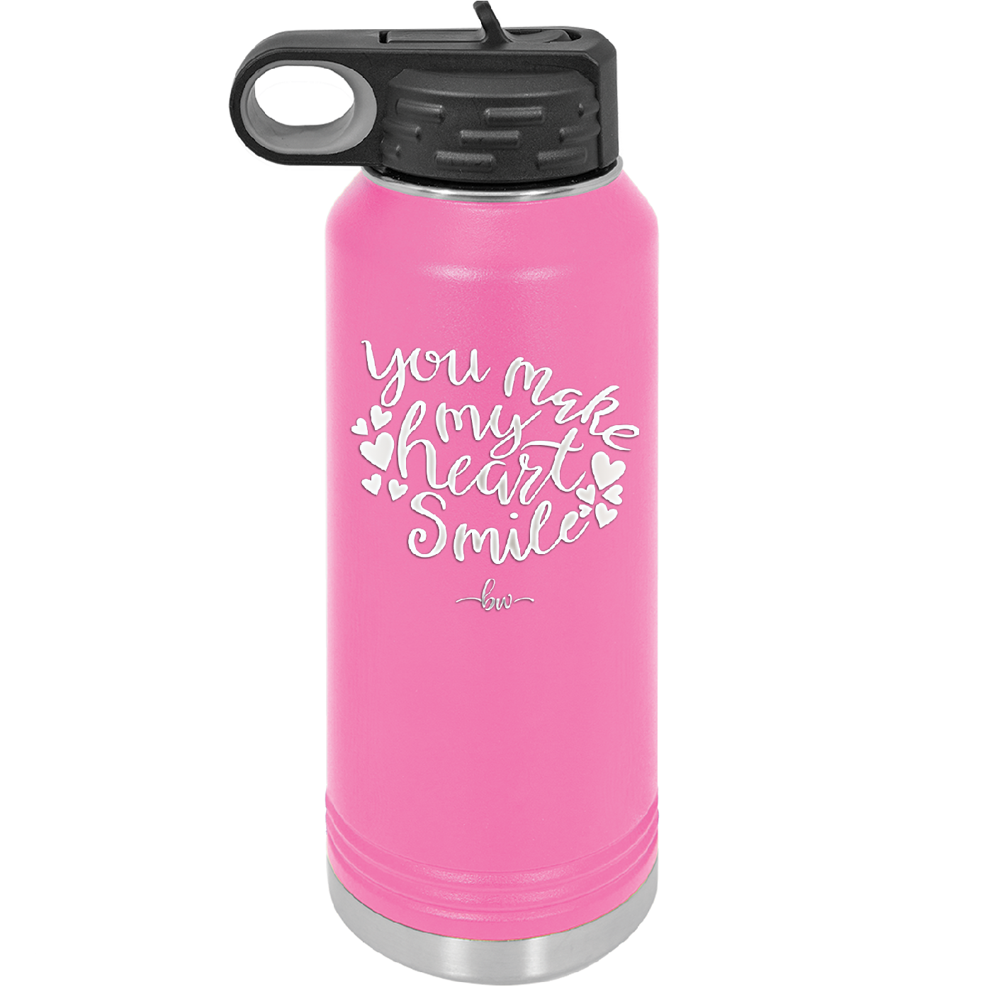 You Make My Heart Smile - Laser Engraved Stainless Steel Drinkware - 1734 -