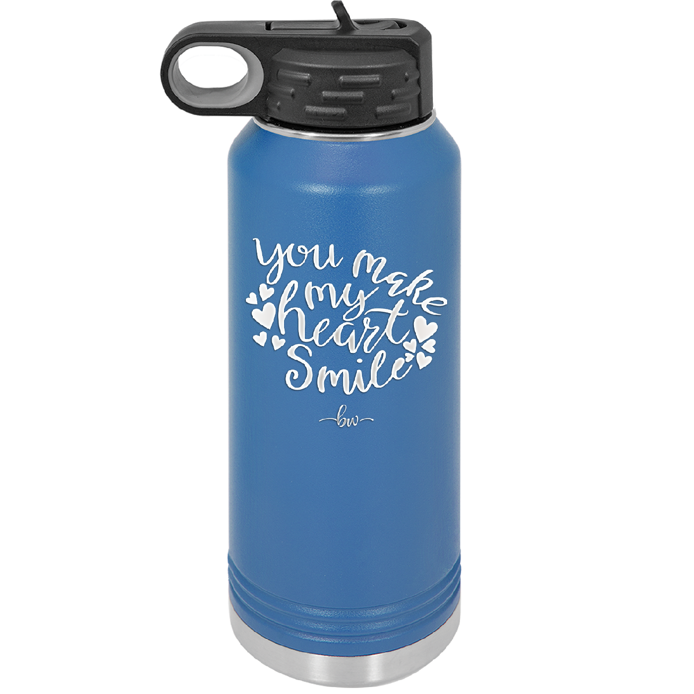 You Make My Heart Smile - Laser Engraved Stainless Steel Drinkware - 1734 -