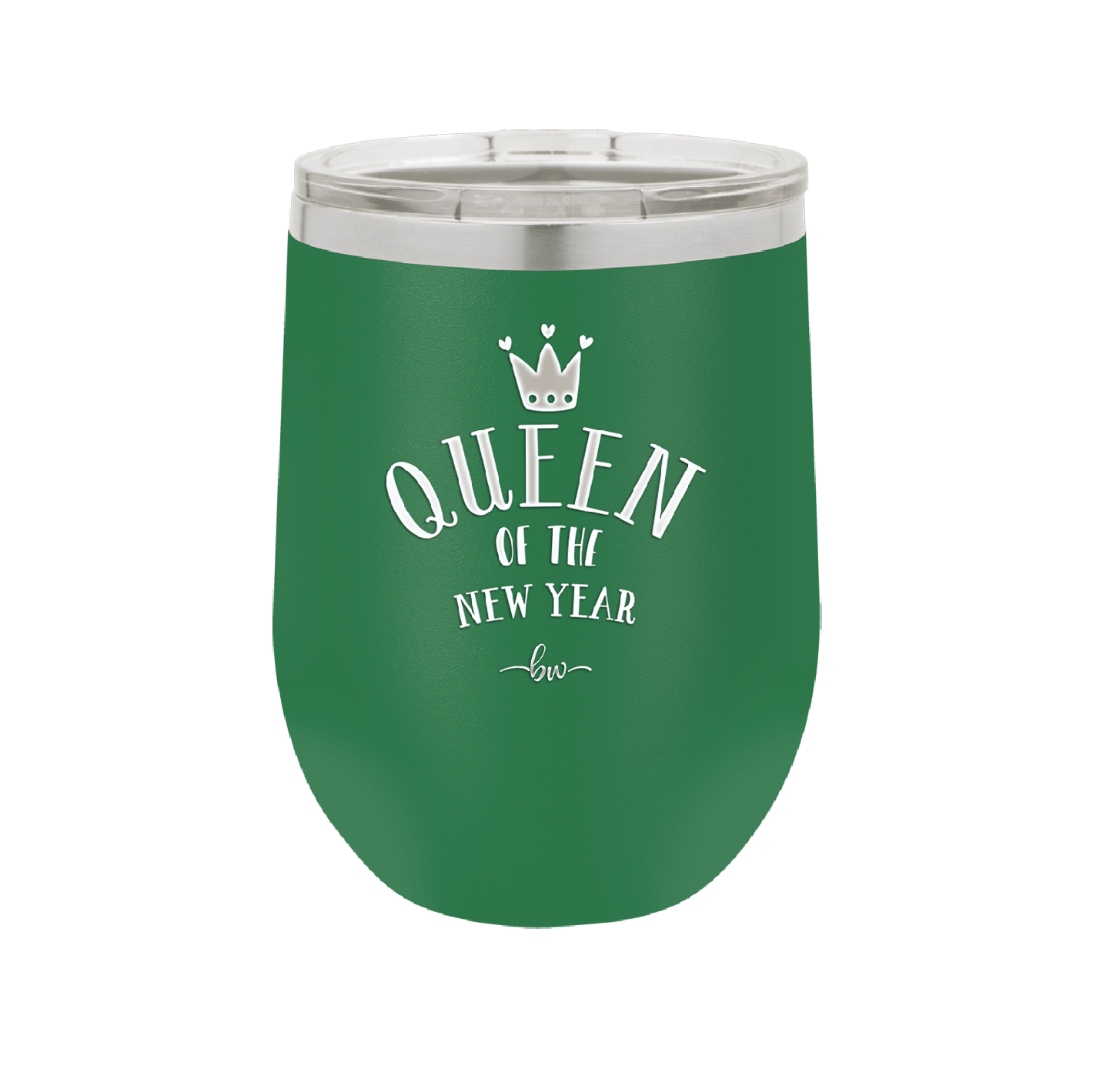 Queen of the New Year - Laser Engraved Stainless Steel Drinkware - 1738 -