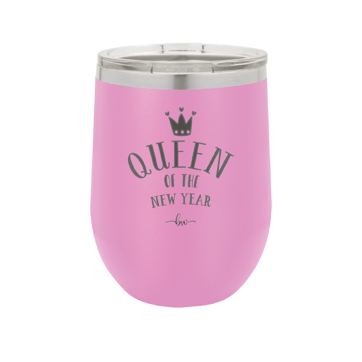 Queen of the New Year - Laser Engraved Stainless Steel Drinkware - 1738 -