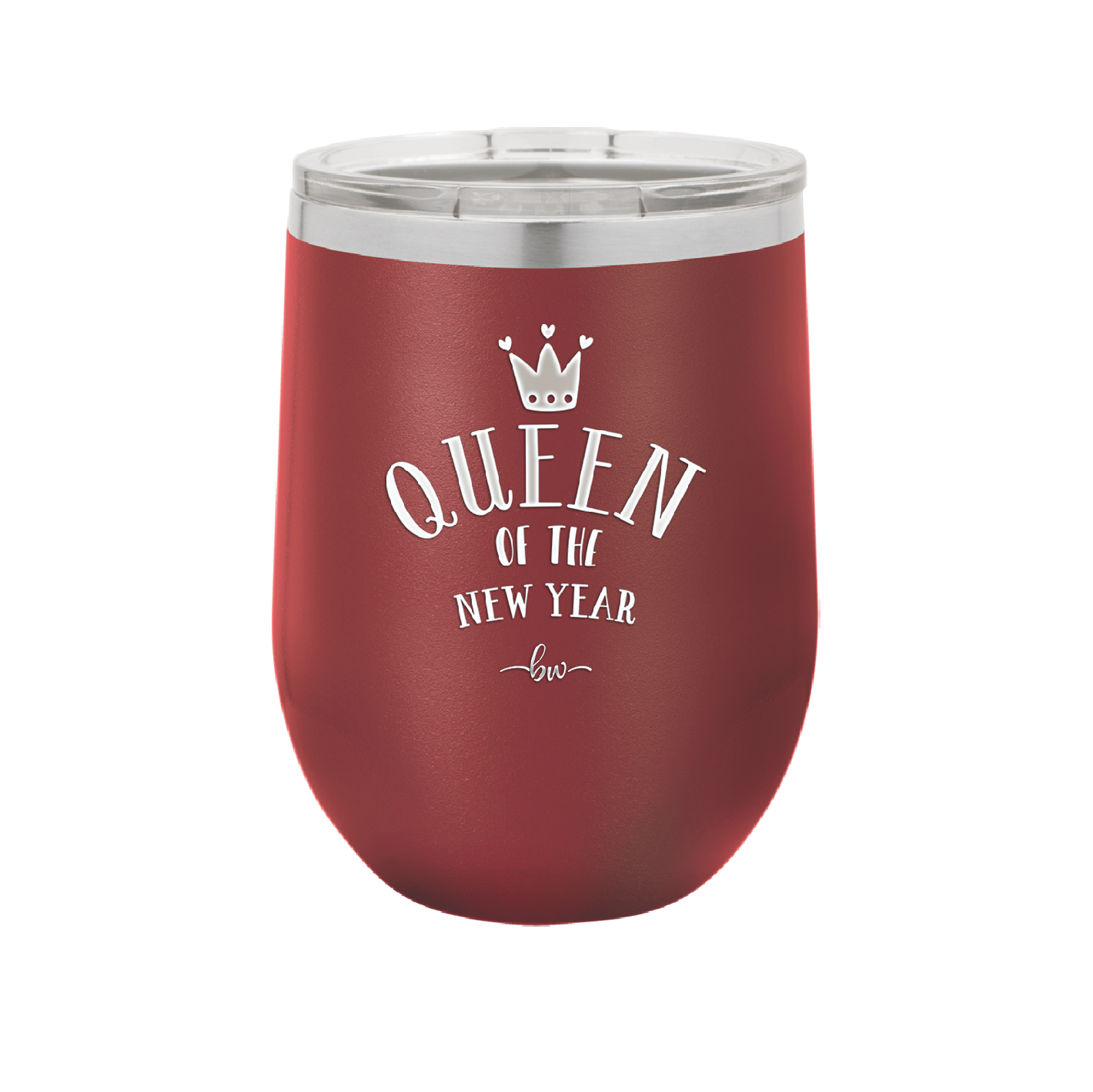 Queen of the New Year - Laser Engraved Stainless Steel Drinkware - 1738 -