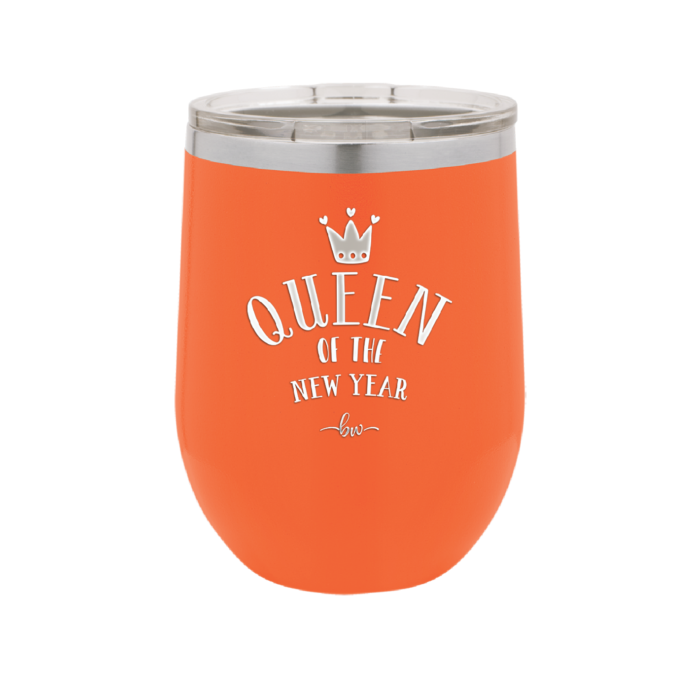 Queen of the New Year - Laser Engraved Stainless Steel Drinkware - 1738 -