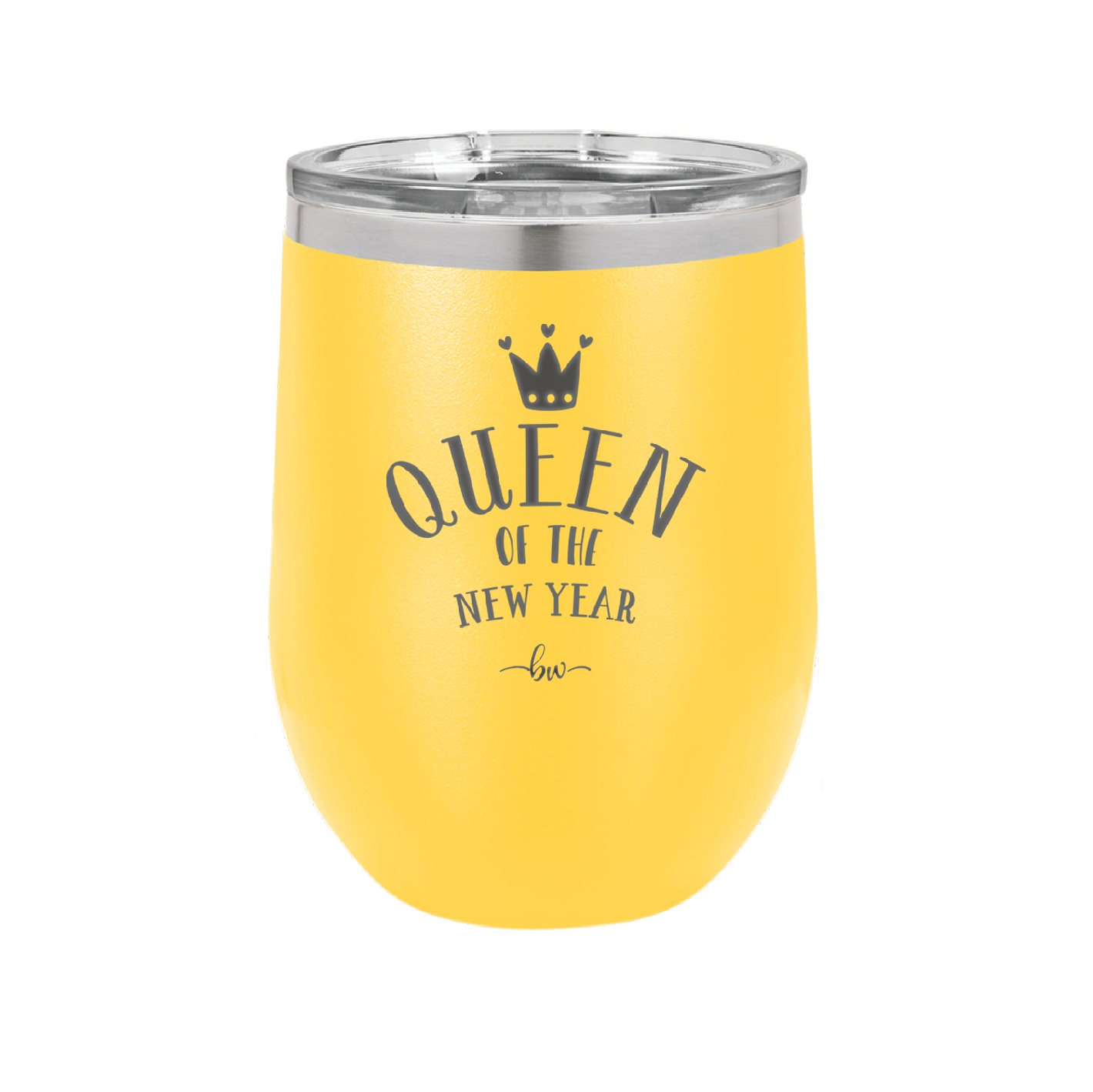 Queen of the New Year - Laser Engraved Stainless Steel Drinkware - 1738 -