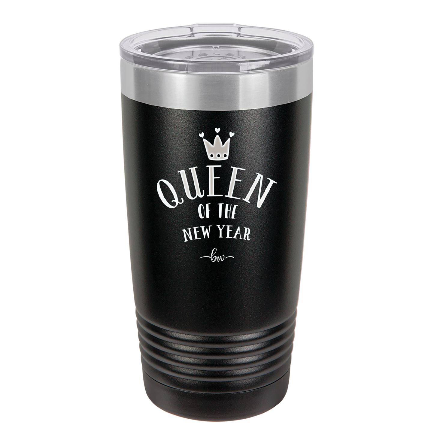 Queen of the New Year - Laser Engraved Stainless Steel Drinkware - 1738 -