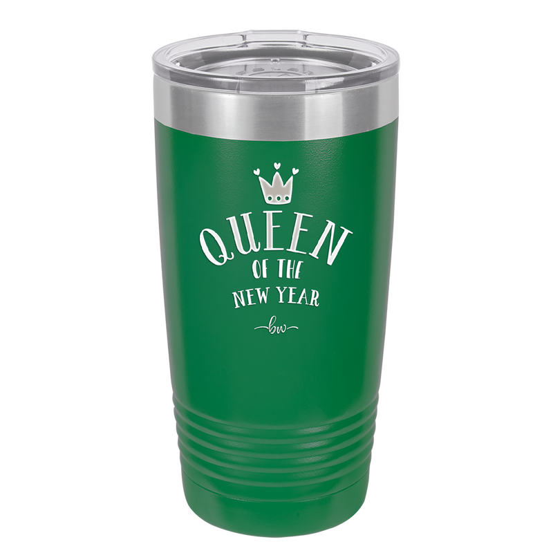 Queen of the New Year - Laser Engraved Stainless Steel Drinkware - 1738 -