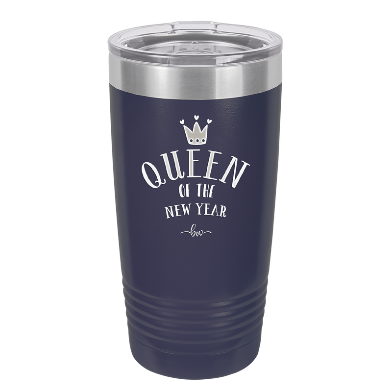 Queen of the New Year - Laser Engraved Stainless Steel Drinkware - 1738 -