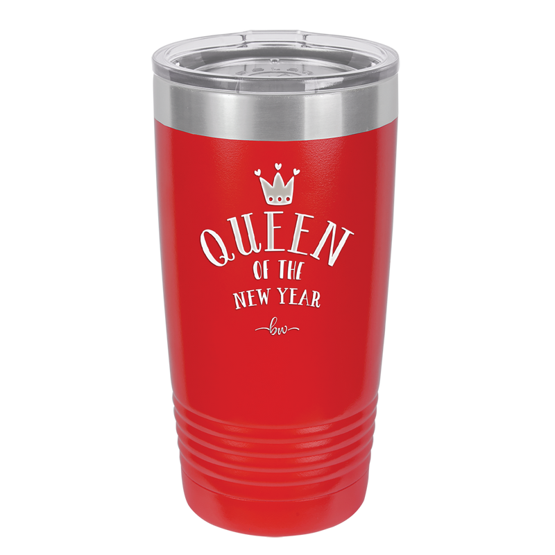 Queen of the New Year - Laser Engraved Stainless Steel Drinkware - 1738 -