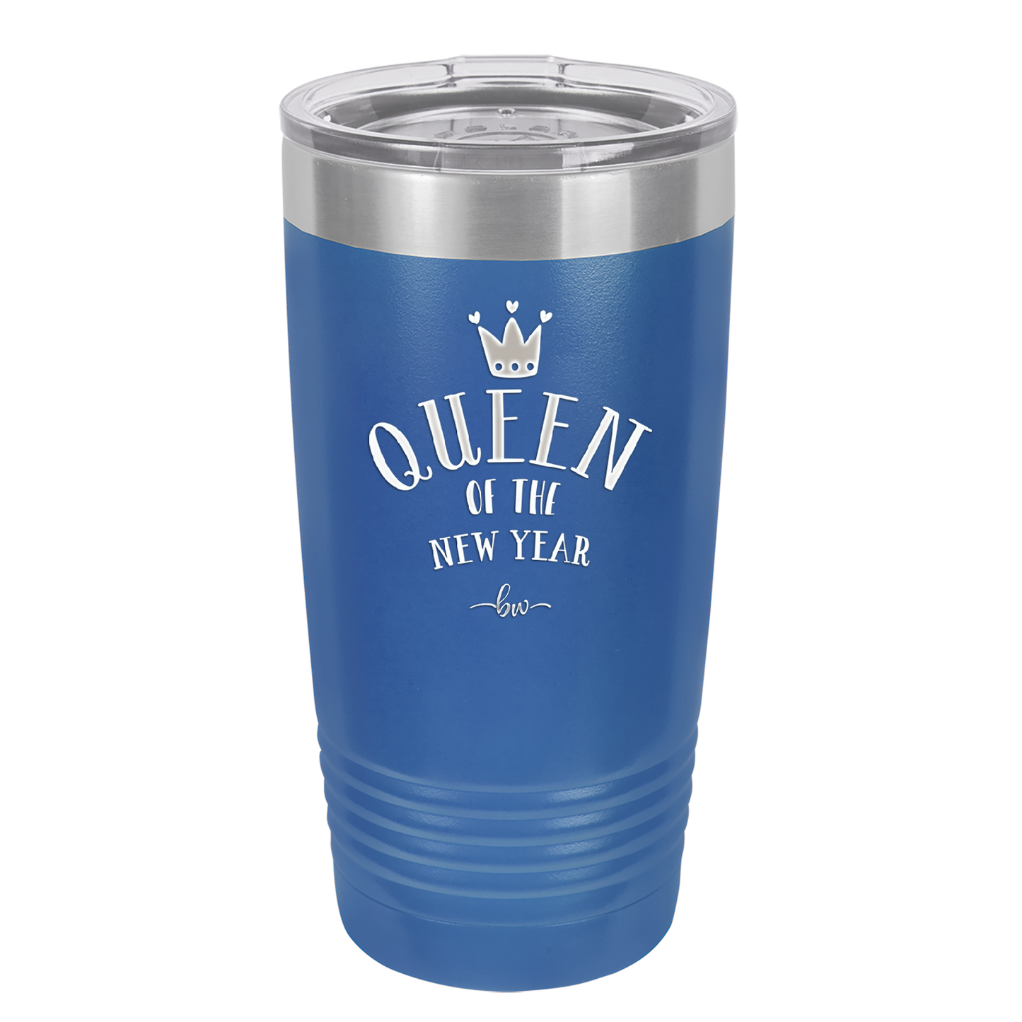 Queen of the New Year - Laser Engraved Stainless Steel Drinkware - 1738 -