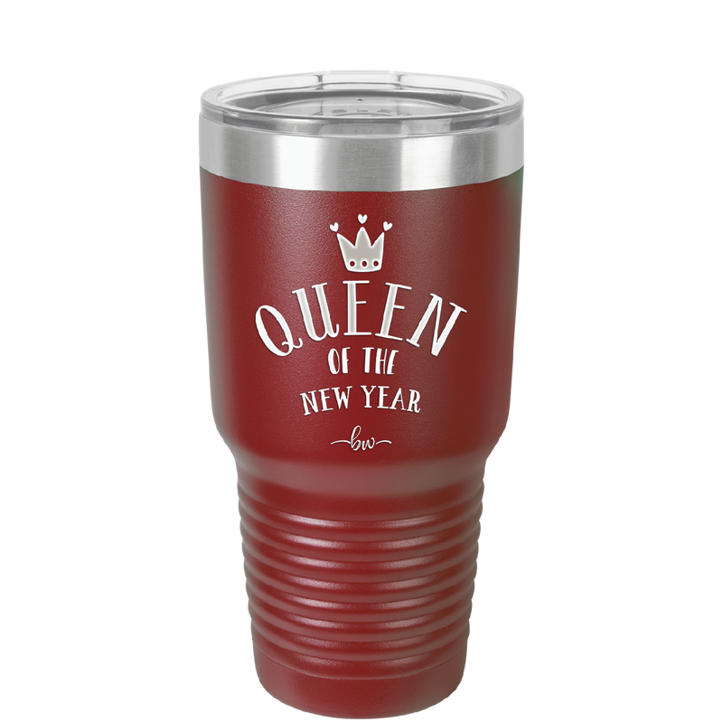 Queen of the New Year - Laser Engraved Stainless Steel Drinkware - 1738 -