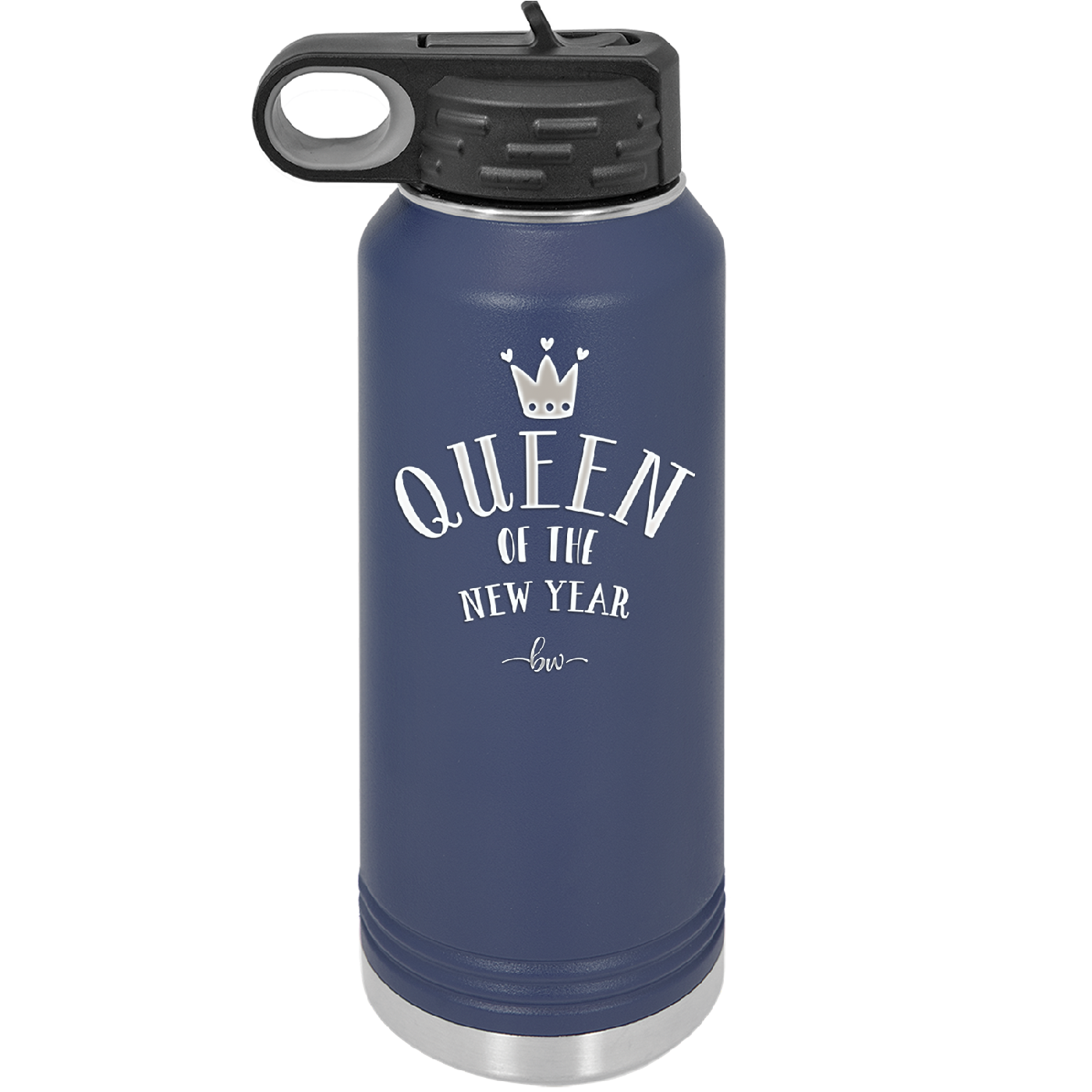 Queen of the New Year - Laser Engraved Stainless Steel Drinkware - 1738 -