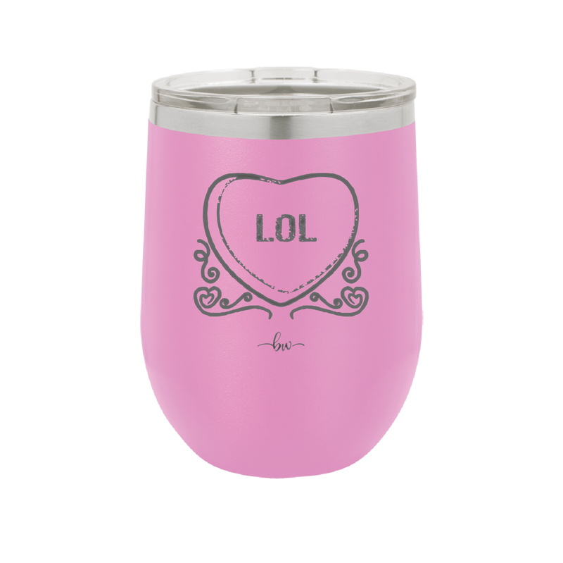 Candy Heart LOL - Laser Engraved Stainless Steel Drinkware - 1759 -