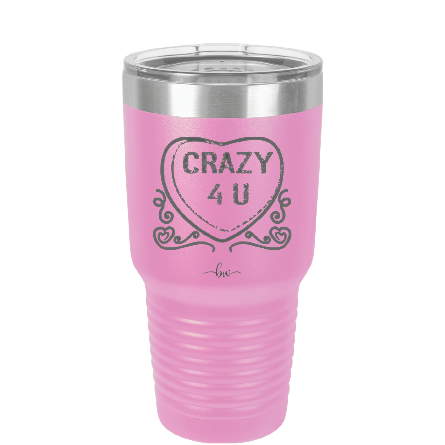 Candy Heart Crazy 4 U - Laser Engraved Stainless Steel Drinkware - 1779 -