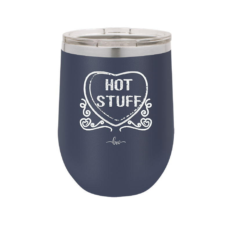 Candy Heart Hot Stuff - Laser Engraved Stainless Steel Drinkware - 1780 -