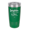 Laughter is the Best Medicine.  Or Beer.  Maybe it's Beer - Laser Engraved Stainless Steel Drinkware - 1781 -