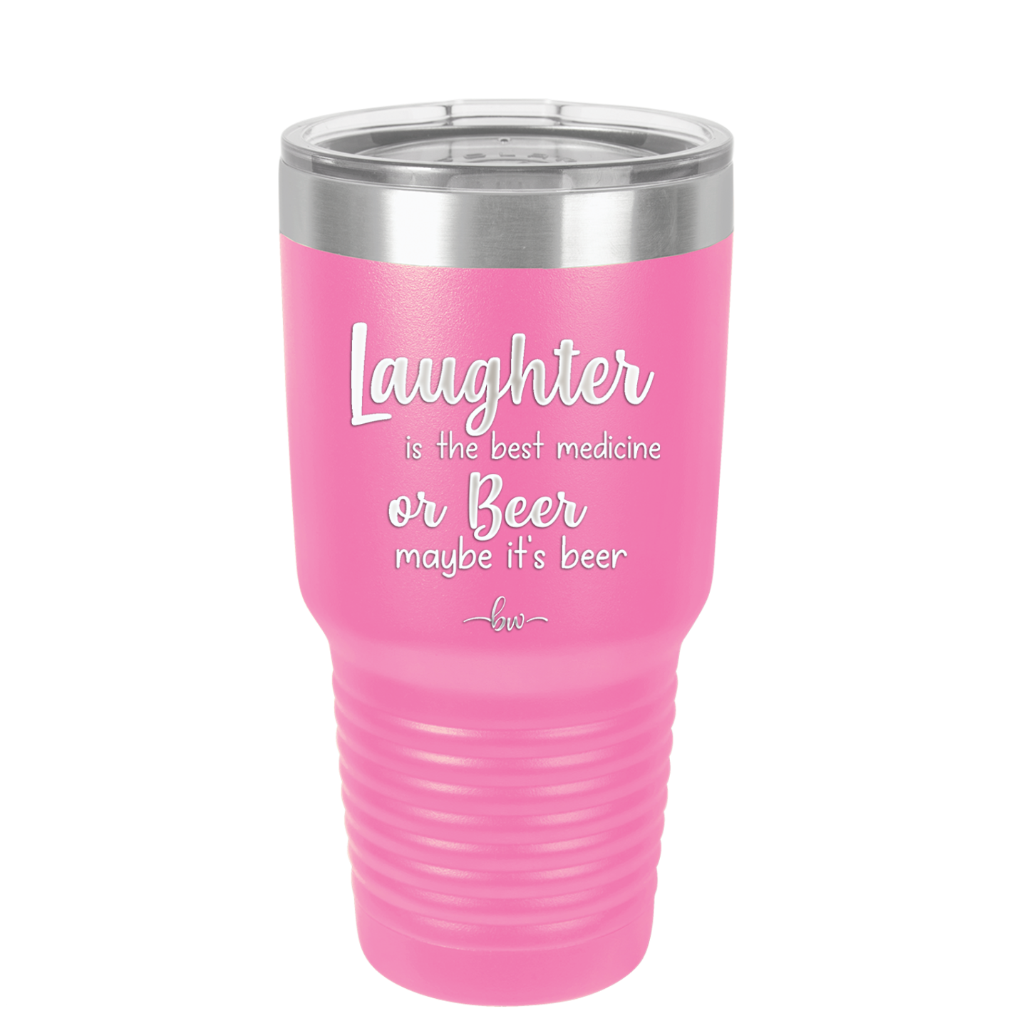 Laughter is the Best Medicine.  Or Beer.  Maybe it's Beer - Laser Engraved Stainless Steel Drinkware - 1781 -