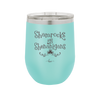 Shamrocks and Shenanigans - Laser Engraved Stainless Steel Drinkware - 1792 -