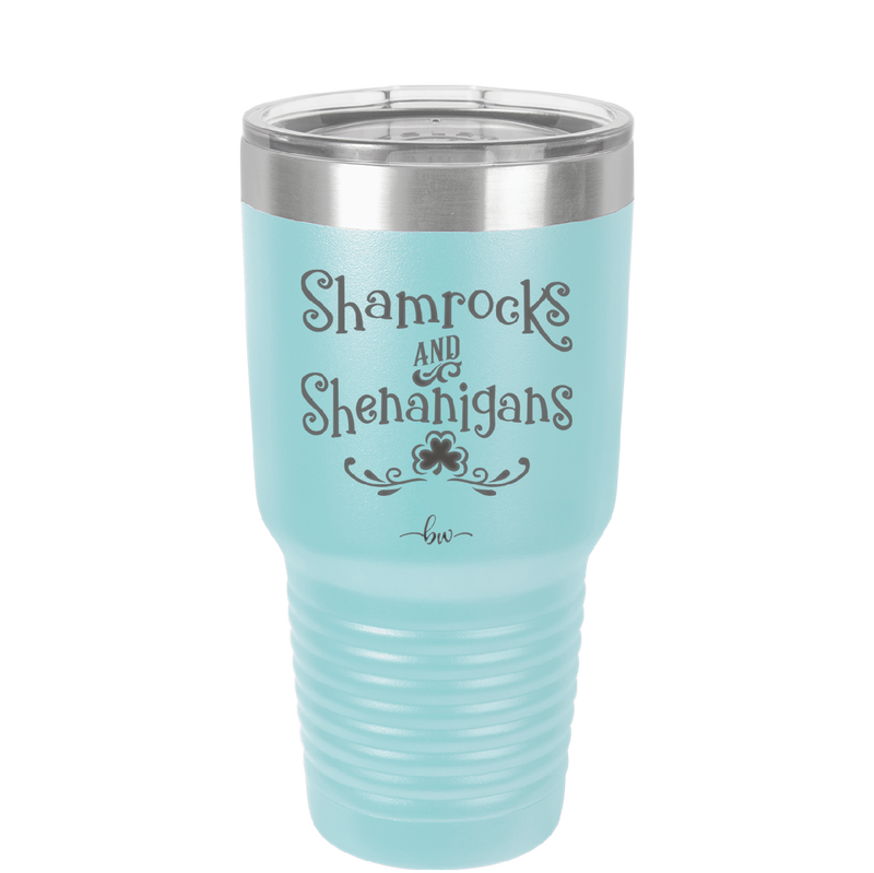 Shamrocks and Shenanigans - Laser Engraved Stainless Steel Drinkware - 1792 -