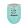 I'll Be Irish in a Few Beers - Laser Engraved Stainless Steel Drinkware - 1795 -