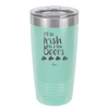 I'll Be Irish in a Few Beers - Laser Engraved Stainless Steel Drinkware - 1795 -