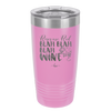 Roses are Red Blah Blah Blah Wine - Laser Engraved Stainless Steel Drinkware - 1831 -