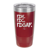 IDK IDC IDGAF - Laser Engraved Stainless Steel Drinkware - 1833 -