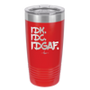 IDK IDC IDGAF - Laser Engraved Stainless Steel Drinkware - 1833 -