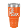 IDK IDC IDGAF - Laser Engraved Stainless Steel Drinkware - 1833 -