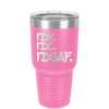 IDK IDC IDGAF - Laser Engraved Stainless Steel Drinkware - 1833 -