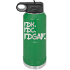 IDK IDC IDGAF - Laser Engraved Stainless Steel Drinkware - 1833 -